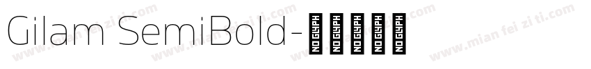 Gilam SemiBold字体转换